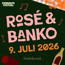 Fjordlys pr&aelig;senterer: Ros&eacute;&BANKO '26