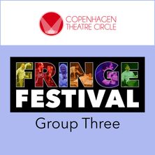 CTC Fringe Festival 2026 - Group Three