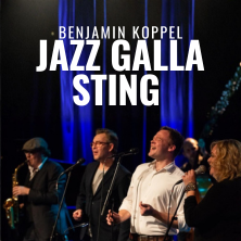 Benjamin Koppel Jazz Galla - Celebrating Sting 75 years
