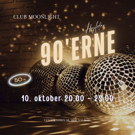 Club Moonlight hylder 90'erne