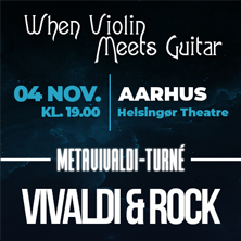 WHEN VIOLIN MEETS GUITAR - MetaVivaldi - Aarhus