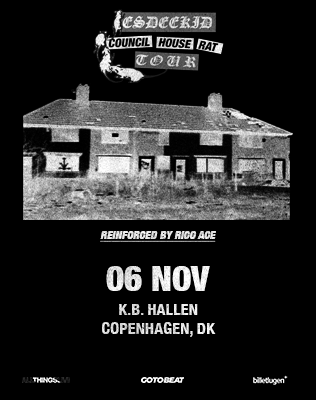EsDeeKid - Council House Rat Tour